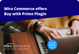 Mira Commerce Offers Buy with Prime Plugin